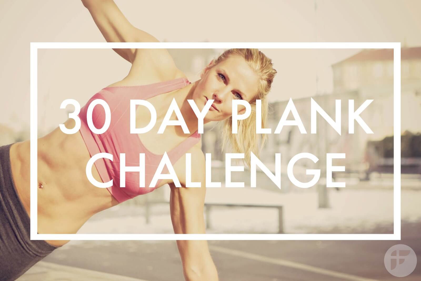 30 day Challenge: планка каждый день